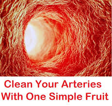 Clean Your Arteries With One Simple Fruit